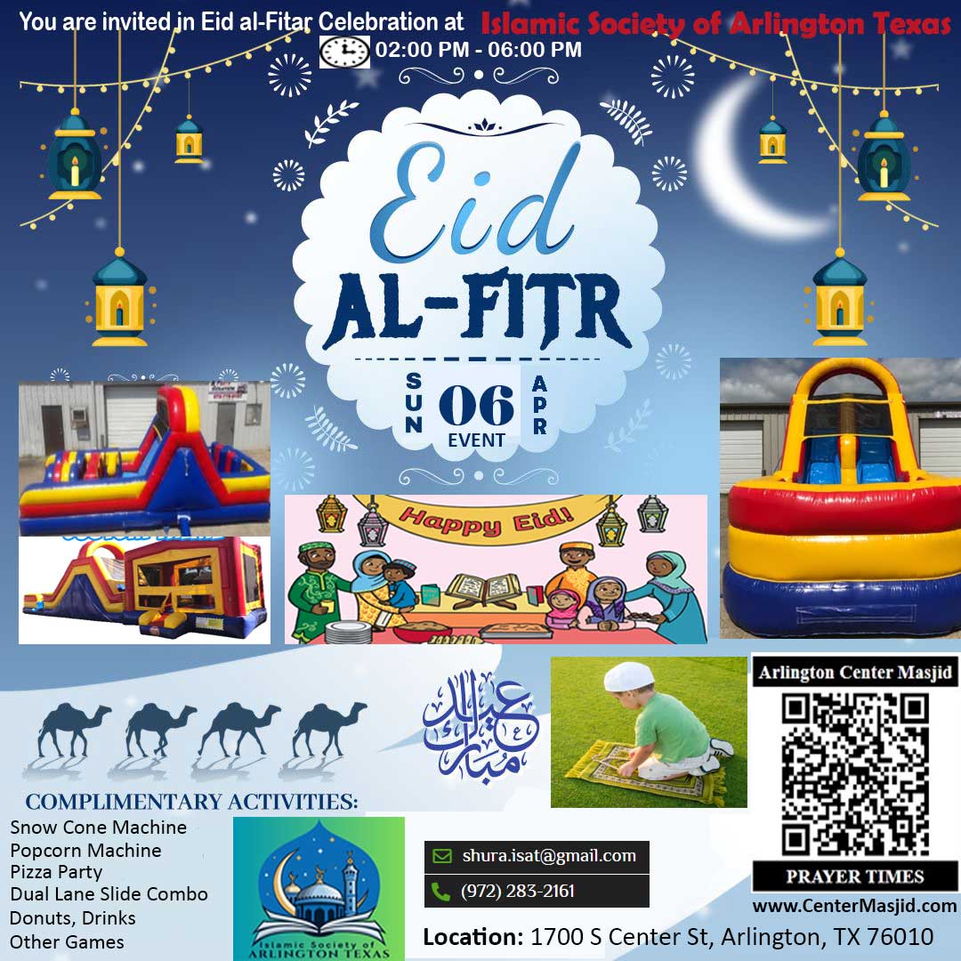 Eid Al-Fitar Celebration Event at Center Masjid